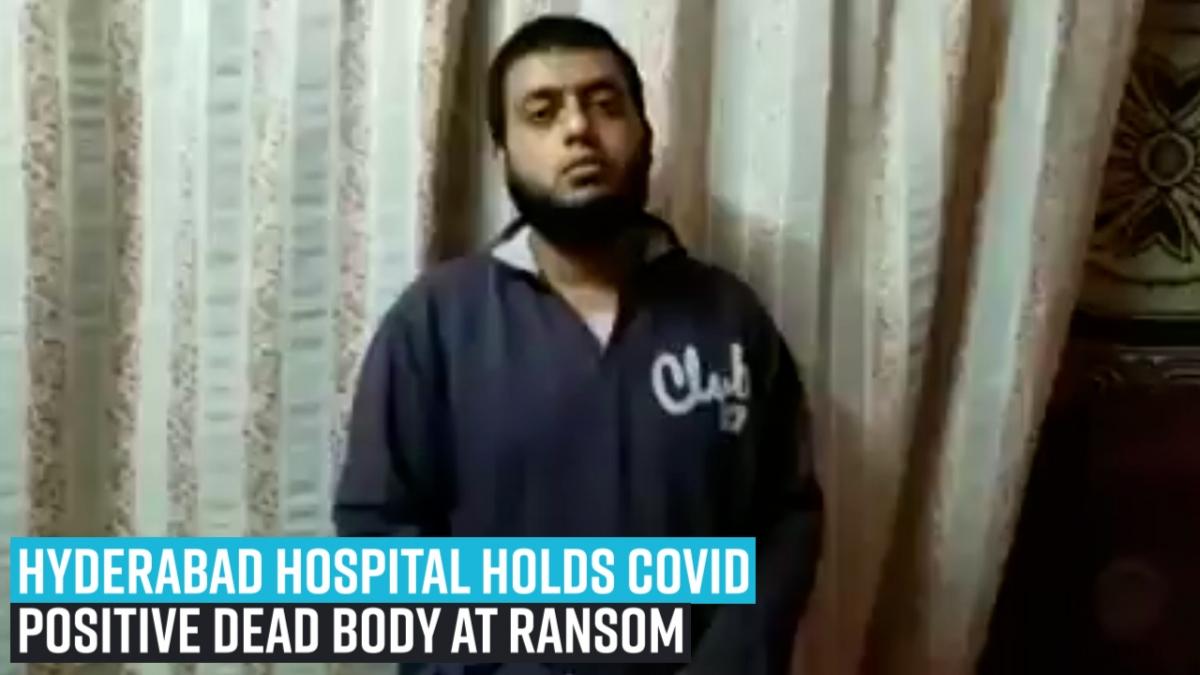 Hyderabad hospital holds Covid victim
